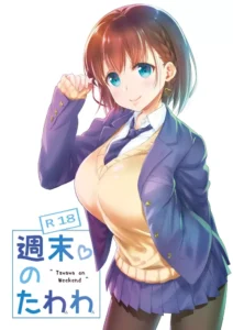 [Nama Cream Biyori (Nanase Meruchi)] Shuumatsu no Tawawa - Tawawa on Weekend (Getsuyoubi no Tawawa) [Spanish] [Mikakunin] [Digital]