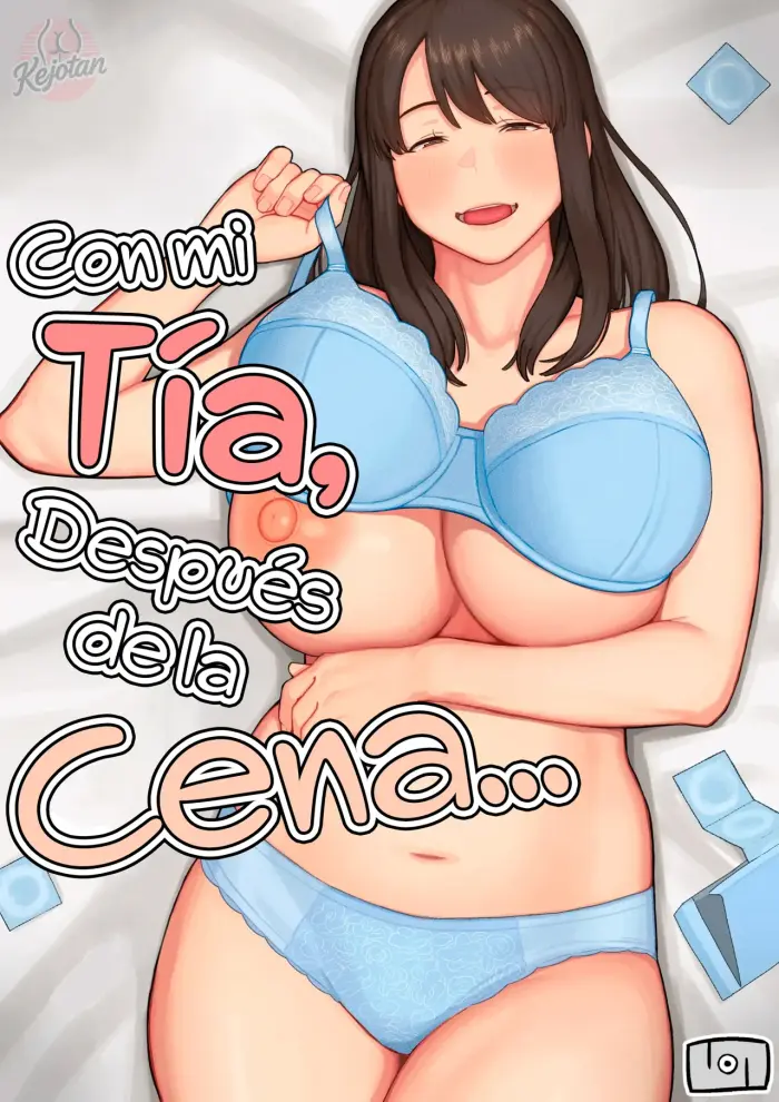 [Natsuzo] Yuuhan no Ato wa Oba-chan to…｜Con mi Tía, Después de la Cena… [Spanish] [Kejotan] [Digital]