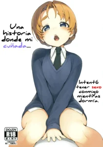 Neteru Aida ni Gimai no Peko ni Ecchi na Koto Sareru Hon | Una historia donde mi cuñada intentó tener sexo conmigo mientras dormía