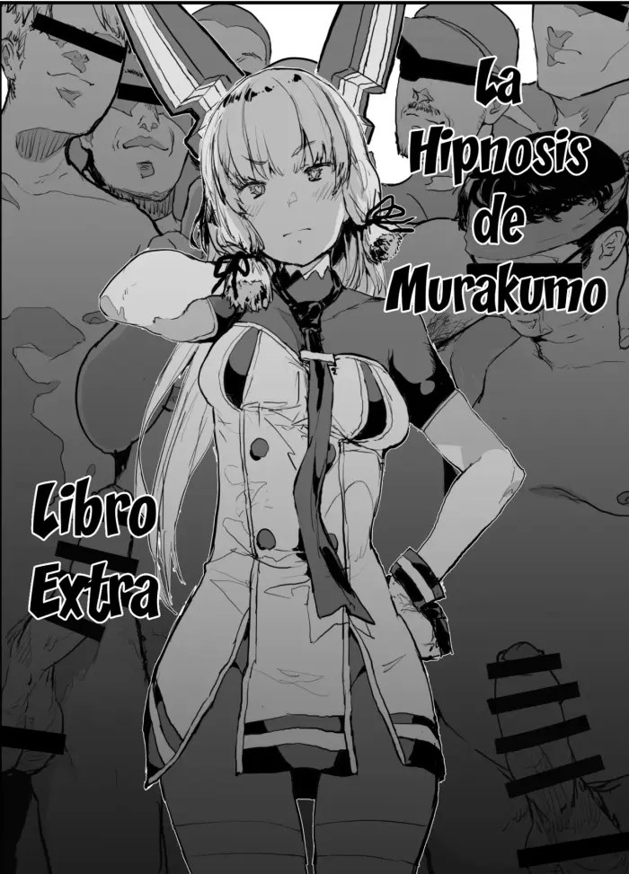 [Nhoooooooooooooo (Oosawara Sadao)] Murakumo Saimin Omakebon | Libro Extra: La Hipnosis de Murakumo (Kantai Collection -Kancolle-) [Spanish] [Shudjak] [Digital]
