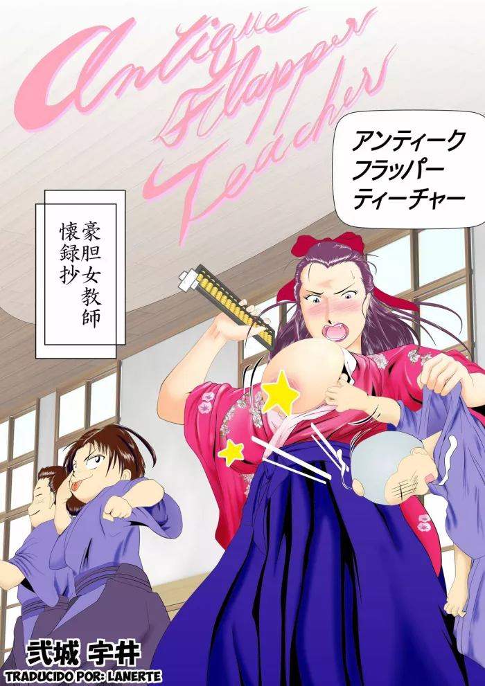 [Nishiro Ui (Shizu Kei)] Antique Flapper Teacher ~Goutan Onna Kyoushi Kairokushou~ [Spanish] [Lanerte]