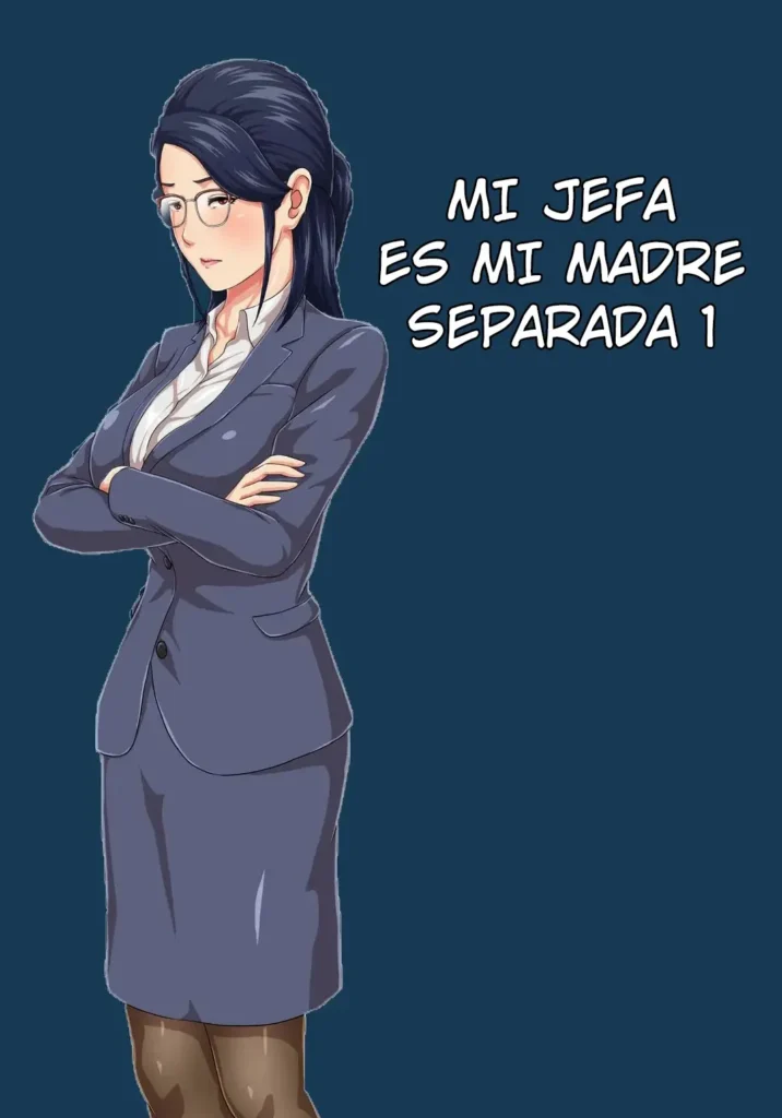 Onnajoushi wa Ikiwakareta Haha | Mi jefa es mi madre separada 1