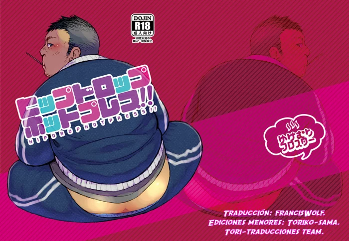 (Ossan Paradise) [Yukemuri Froster (Yunosuke)] ¡¡Hip Drop Hot Press!! [Spanish]