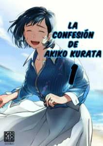 [Otaku Beam (Ootsuka Mahiro)] Kurata Akiko no Kokuhaku 1 | La confesión de Akiko Kurata 1 [Spanish] [Mclovin] [Digital]