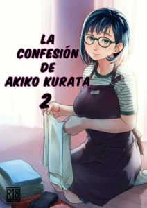 [Otaku Beam (Ootsuka Mahiro)] Kurata Akiko no Kokuhaku 2 | La confesión de Akiko Kurata 2 [Spanish] [Mclovin] [Digital]