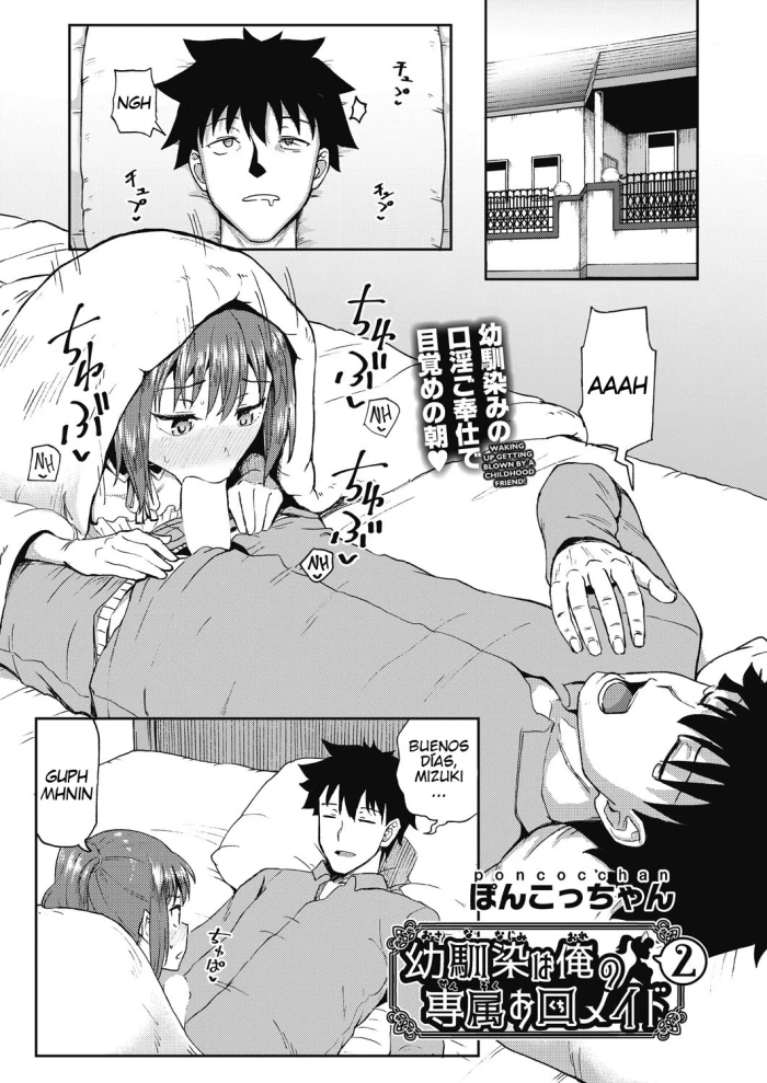[Poncocchan] Osananajimi wa Ore no Senzoku Okuchi Maid Ch. 2-6 [Spanish] [elmodela8] [Digital]