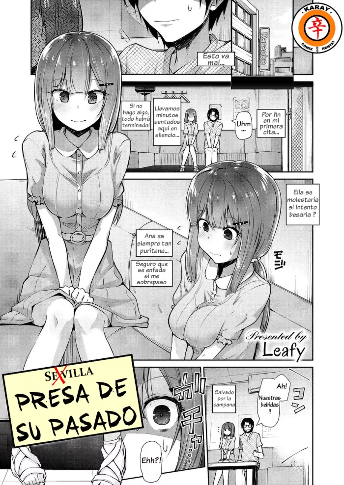 PRESA DE SU PASADO