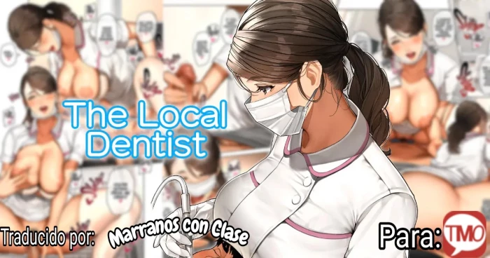 [Sakura no Tomoru Hi e] Kinjo no Haisha-san | La Dentista Local [Spanish] [Marranos con Clase]