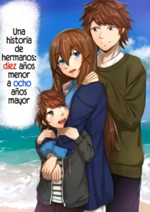 [Sebire] Kyoudai no Toshi no Sa ga 10-sai Kara 8-sai ni Naru Hanashi | Una historia de hermanos: diez años menor a ocho años mayor [Spanish] [Alteracionskl Scan S.A.]