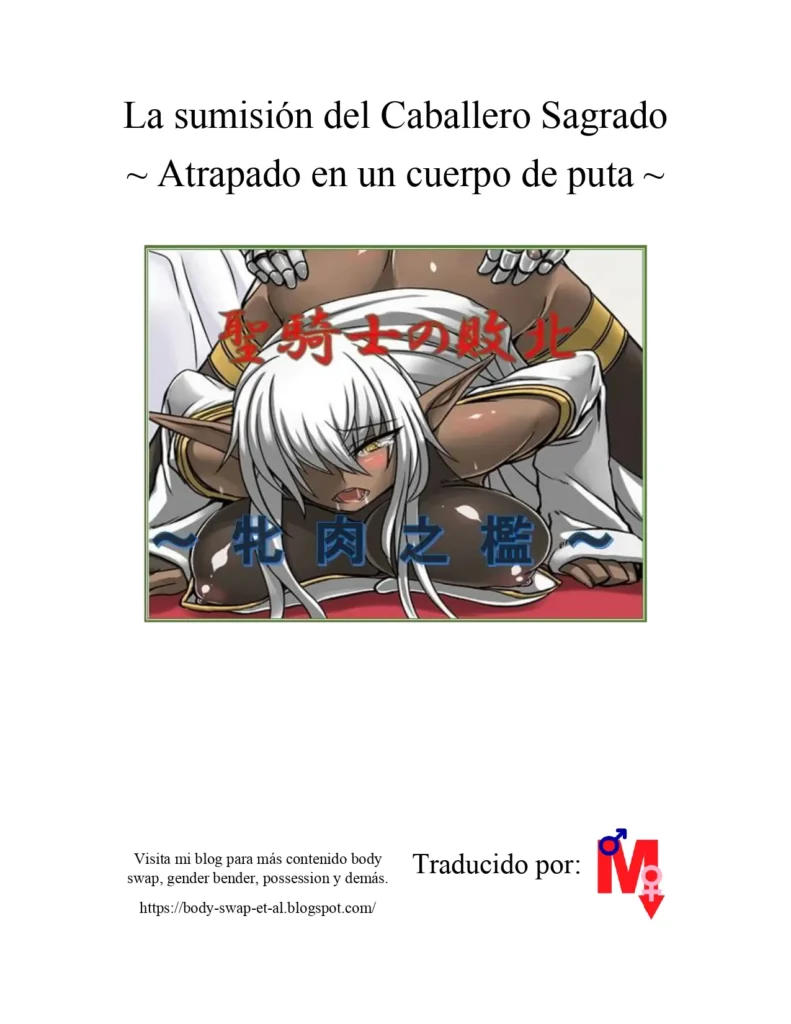 Seikishi no Haiboku ~Mesuniku no Ori~ | La sumisión del caballero sagrado – Atrapado en un cuerpo de puta