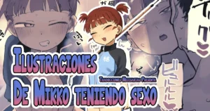 Sekkyoku-tekina Mikko to Ecchi Suru e|Ilustraciones de Mikko Teniendo Sexo