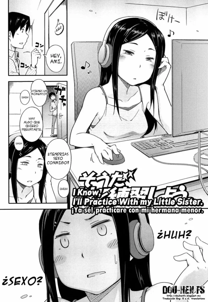 Souda Imouto to Renshuu Shiyou. + Sou yo Imouto de Renshuu Shinasai yo!! | ¡Ya sé! prácticare con mi hermana menor. + ¡Vamos, hermana menor, déjame practicar contigo!