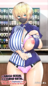 [STUDIO HUAN (Raidon)] Jimoto no Hame Tomo. "Shin'ya no konbini ten'in A" | La Amiga Sexual de mi Ciudad Natal. "El Caso de la Empleada A de la Tienda en el Turno de Noche" [Spanish] [HentaIsLife Scans]