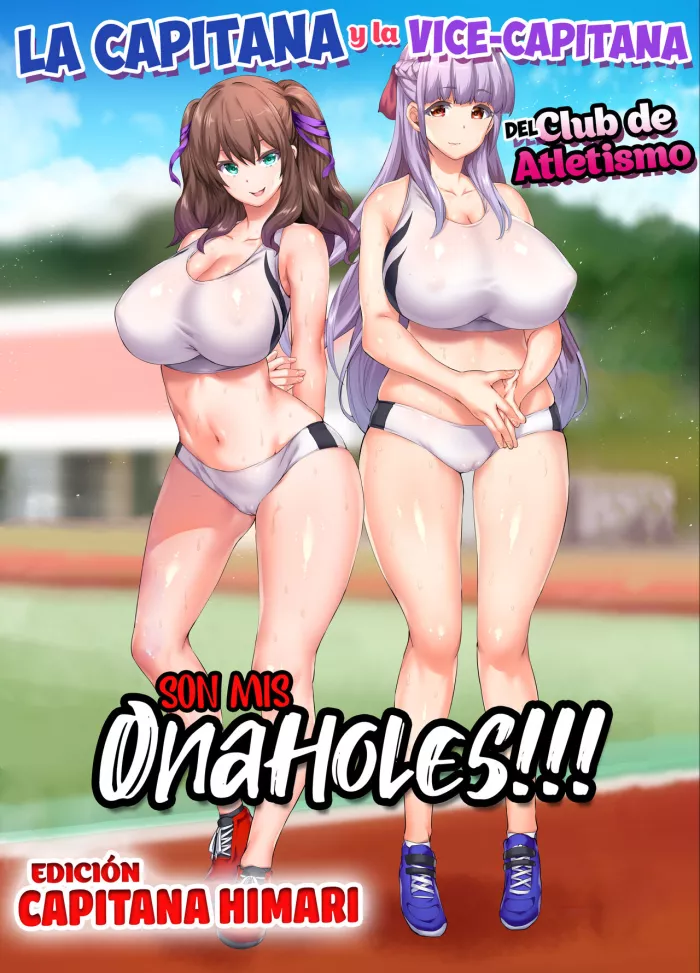 [Studio HUAN (Raidon)] Rikujoubu Buchou to Fukubuchou wa Ore no Nama Onaho!!! | La Capitana y la Vice-Capitana del Club de Atletismo son mis Onaholes!!! “Edición Capitana Himari” [Spanish] [HentaIsLife Scans]