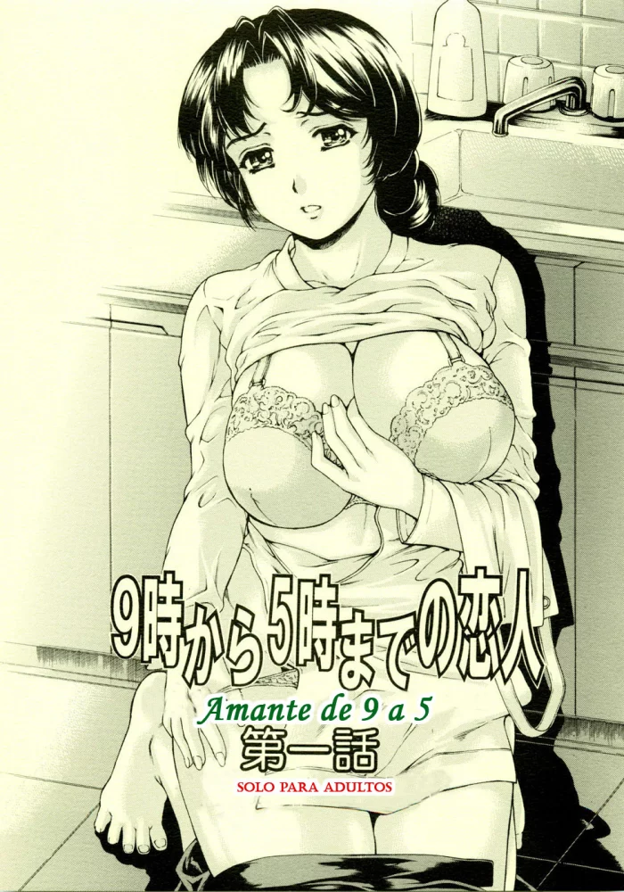 [Subesube1kg (Narita Kyousha)] 9-Ji Kara 5-ji Made no Koibito I – NINE to FIVE LOVER | Amante de 9 a 5 Cap.1 [Spanish] [2009-11-10]