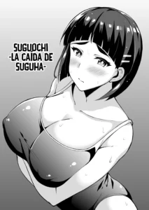 -Sugu Ochi- | Suguochi -La Caída De Suguha-