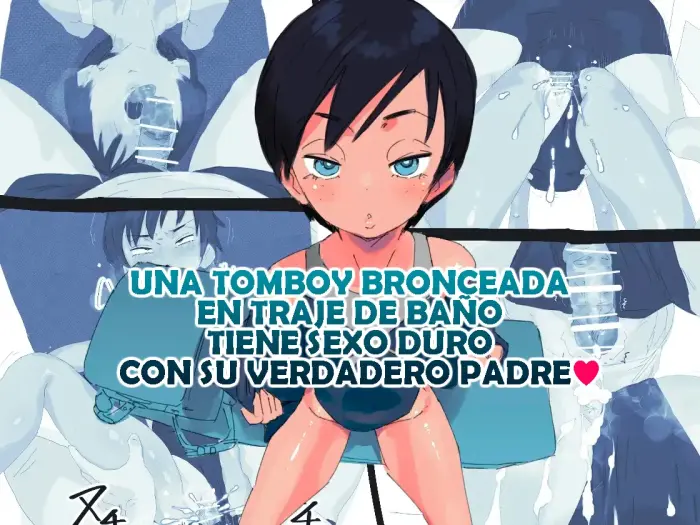 [Taniku Shokubutsu] Hiyake Boyish Kyouei Mizugi-chan Jitsu no Chichioya to Gachi Koubi｜Una Tomboy Bronceada en Traje de Baño Tiene Sexo Duro con Su Verdadero Padre [Spanish] [H man – Hazael]