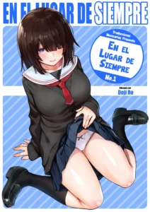 Teiichi Zenpen|En el lugar de siempre【Español】【Traducciones necesarias】【A Todo Color】