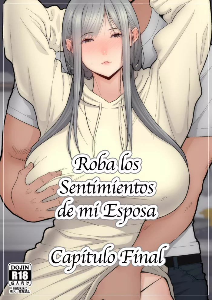 [tengohambre (Sueyuu)] Tsuma Omoi, Netorase Kanketsuhen | Roba los Sentimientos de mi Esposa – Capítulo Final [Spanish] =P666HF= [Digital]