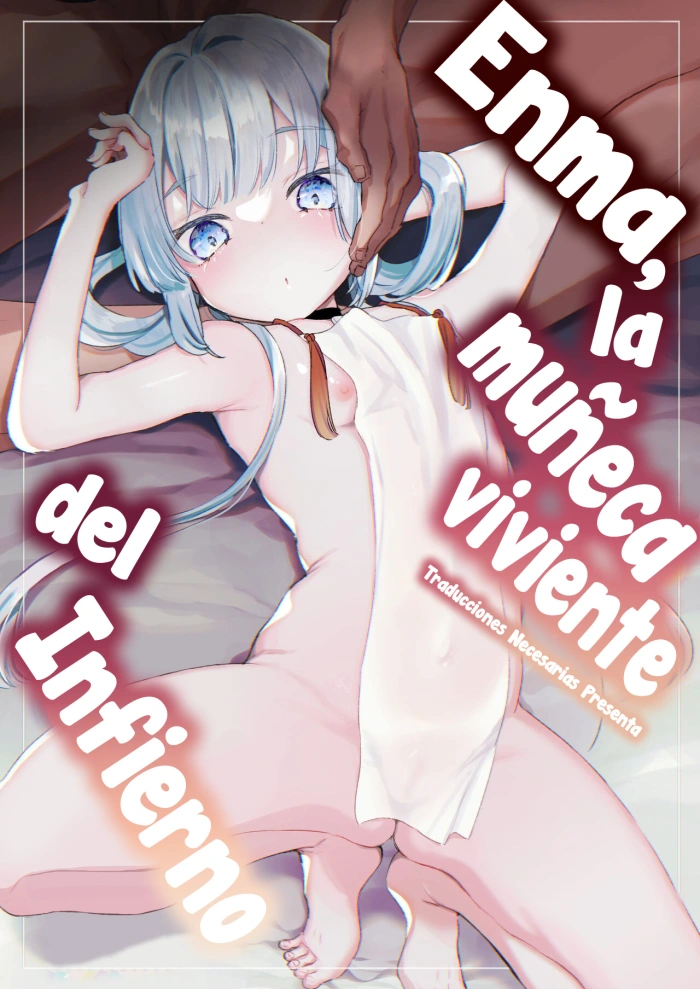 [Tenkirin (Kanroame)] Enma wa Jigoku no Ikiningyou – Enma la muñeca viviente del infierno[Spanish] [Traducciones necesarias] [Digital]
