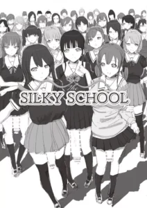 THE SILKY SCHOOL