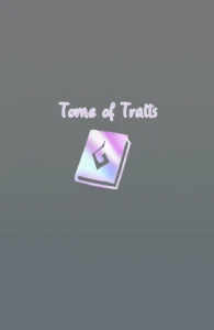 Tome of traits