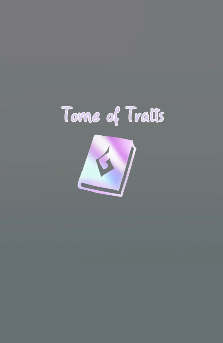 Tome of traits