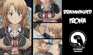 [Tomobukiya] Irohasu Sennou | Brainwashed Iroha (Yahari Ore no Seishun Love Come wa Machigatteiru.) [Spanish] {MetamorfosiS}