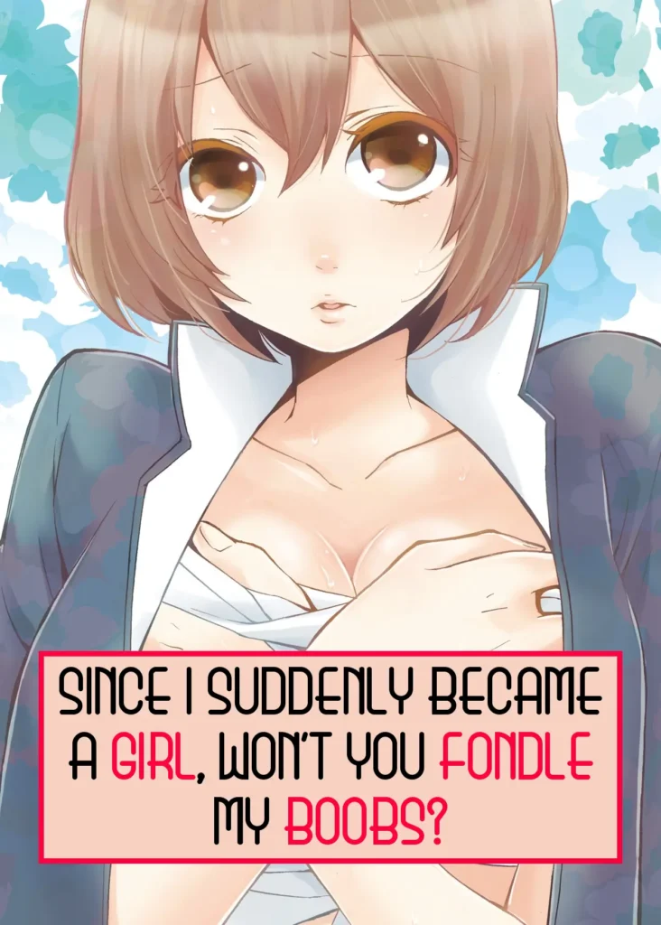 Totsuon! – Totsuzen Onnanoko Ni Natta No De, Ore No Oppai Monde Mimasen Ka – Ch 1-7 Español