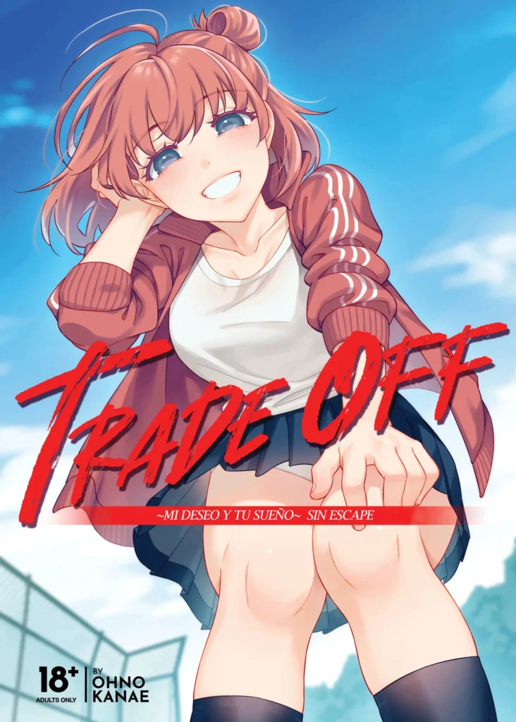 TRADE OFF -Watashi no Yoku to Kimi no Yume- | Trade Off ~Mi deseo y tu Sueño~ Sin Escape