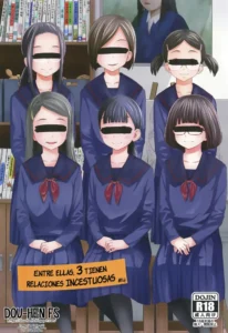 [Tsubaki Jushirou] Kono Naka ni Kinshin Soukan Shiteiru Musume ga 3-nin Imasu #2 | Entre ellas, 3 tienen relaciones incestuosas #2 [Spanish] [Dou-Hen FS]