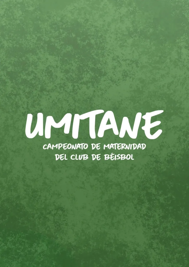 UMITAME – CAMPEONATO DE MATERNIDAD DEL CLUB DE BÉISBOL by Danzi Engine
