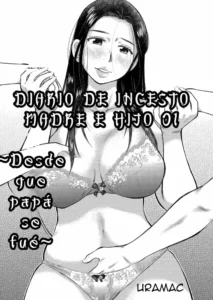 [Uramac] Boshi Soukan no Nikki ~Otousan ga Deteitte Kara~ | Diario de Incesto Madre e Hijo ~Desde que Papá se Fue~ [Spanish] [La Muerte es Vida] [Digital]
