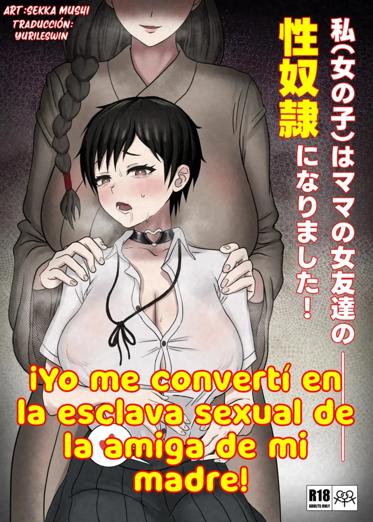 Watashi (Onnanoko) wa Mama no Onna Tomodachi no Seidorei ni Narimashita!
