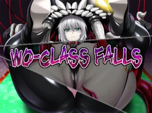 Wo-kyuu Otsu | Wo-class Falls
