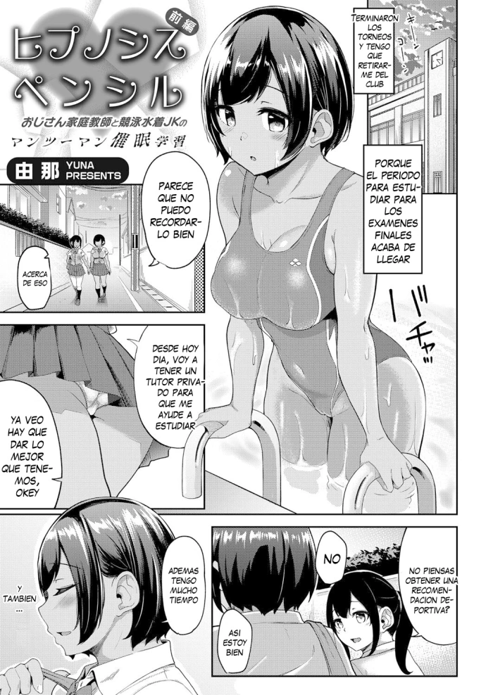 [Yuna] Hypnosis Pencil ~Oji-san Katei Kyoushi to Kyouei Mizugi JK no Man-to-man Saimin Gakushuu~ Zenpen | Lapicero Hipnótico Cap. 1 (COMIC Grape Vol. 98) [Spanish] [Me Banearon x P3NDEJ0]