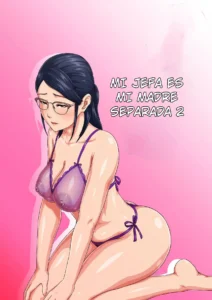 Zoku Onnajoushi wa Ikiwakareta Haha | Mi jefa es mi madre separada 2
