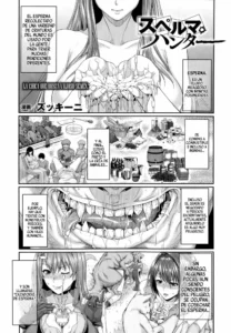[Zucchini] Sperm Hunter (COMIC Unreal 2014-10 Vol. 51) [Spanish] =KnF=