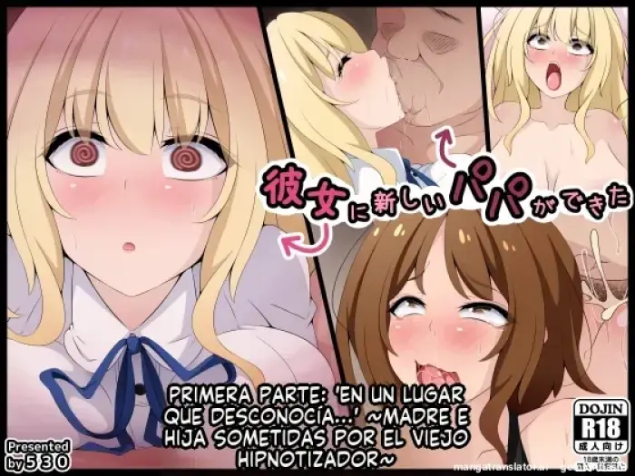 [530] Kanojo ni Atarashii Papa ga Dekita Zenpen “Ore no Shiranai Tokorode…” ~Saimin Oji-san ni Yararemakuru Oyako~ [Spanish] [MTL]
