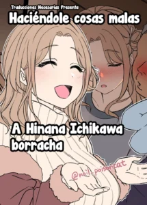 [Dokuneko Noil] Deisui Shita Ichikawa Hinana ni Warui Koto o Suru Hanashi | Haciéndole cosas malas a Hinana Ichikawa borracha (THE iDOLM@STER: Shiny Color) [Traducciones necesarias]