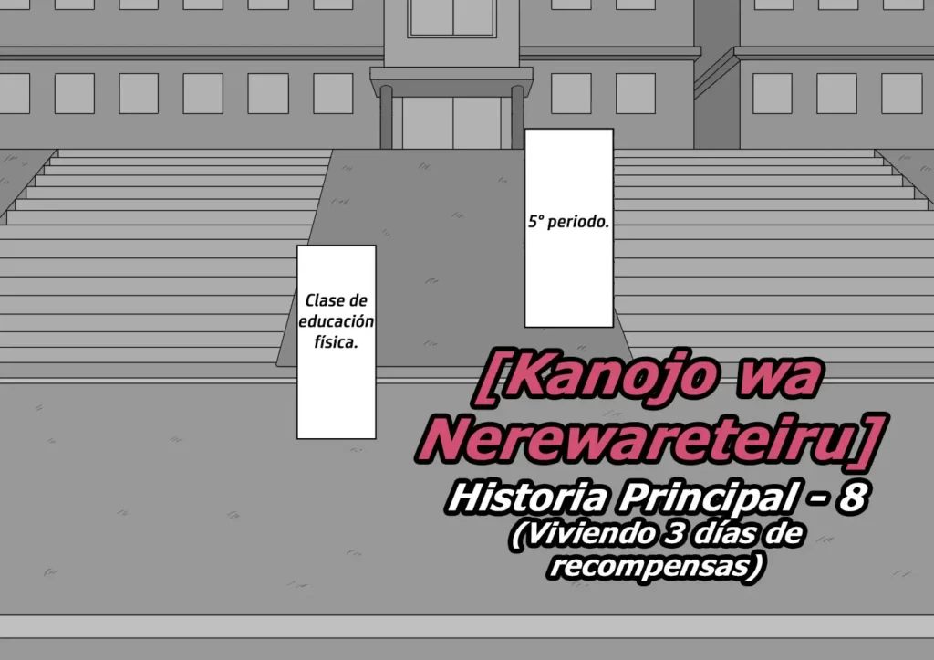 Kanojo wa Nerewareteiru – Historia Principal 8 – Viviendo 3 días de recompensas