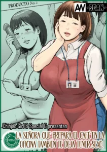 Office Coffee no Onee-san wa Irerareru ~Shokuba de Ikinuki Shimasen ka~｜La señora que prepara café en la oficina también te deja tener sexo ~Tomemos un descanso del trabajo~