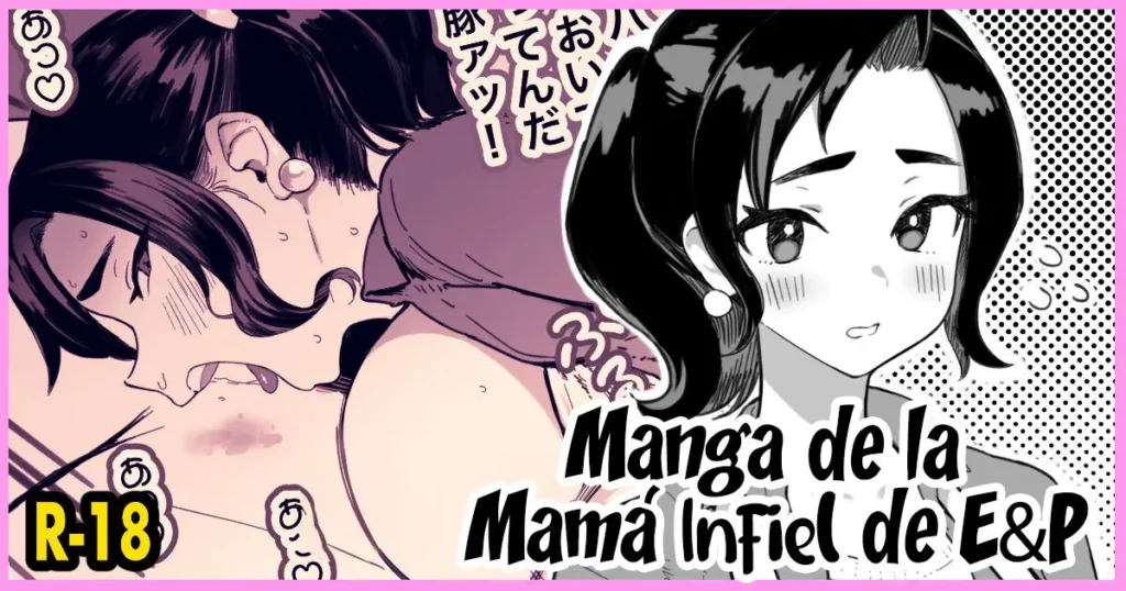 SV Mama Manga | Manga de la Mamá Infiel de E&P (decensored)
