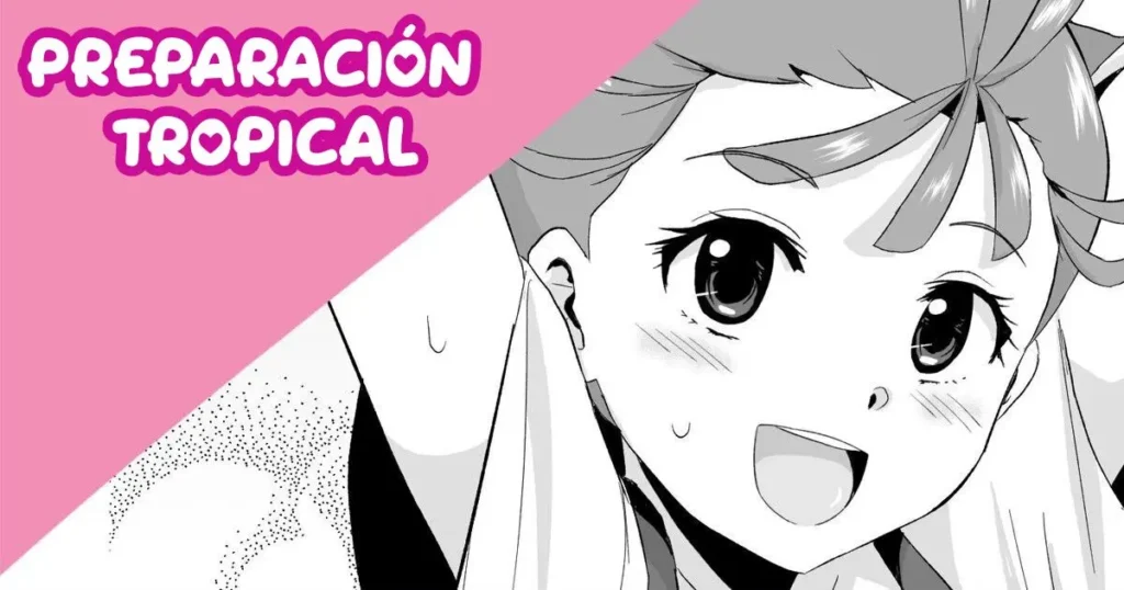 TroPre Manga | Preparación Tropical
